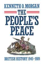 The People's Peace: British History 1945-1989