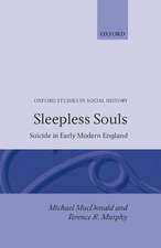 Sleepless Souls: Suicide in Early Modern England