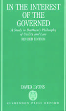 In the Interest of the Governed: A Study in Bentham's Philosophy of Utility and Law