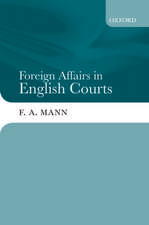 Foreign Affairs in English Courts