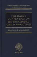 The Hague Convention on International Child Abduction