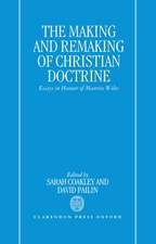 The Making and Remaking of Christian Doctrine