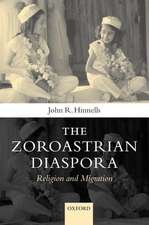 The Zoroastrian Diaspora: Religion and Migration