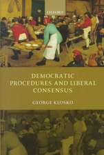 Democratic Procedures and Liberal Consensus