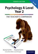 The Complete Companions: AQA Psychology A Level: Year 2 Teacher's Companion