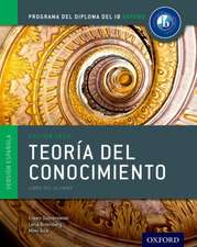 Programa del Diploma del IB Oxford: IB Teoría del Conocimiento Libro del Alumno