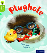 Oxford Reading Tree Story Sparks: Oxford Level 7: Plughole