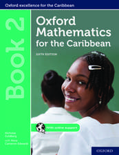 Oxford Mathematics for the Caribbean: Book 2