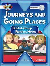 Project X: Journeys and Going Places: Teaching Notes