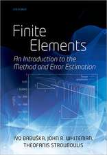 Finite Elements: An Introduction to the Method and Error Estimation