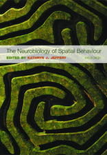 The Neurobiology of Spatial Behaviour