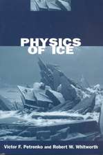 Physics of Ice