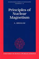 The Principles of Nuclear Magnetism