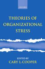 Theories of Organizational Stress