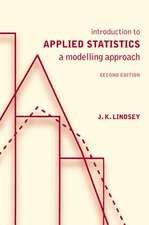 Introduction to Applied Statistics: A Modelling Approach