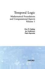 Temporal Logic: Volume 1