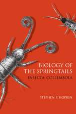 Biology of the Springtails: (Insecta: Collembola)