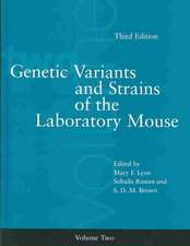 Genetic Variants and Strains of the Laboratory Mouse