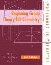 Beginning Group Theory for Chemistry