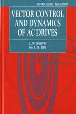 Vector Control and Dynamics of AC Drives