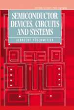 Semiconductor Devices, Circuits, and Systems