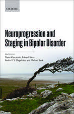 Neuroprogression and Staging in Bipolar Disorder