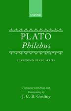 Plato: Philebus: Translated With Commentary