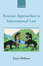 Russian Approaches to International Law