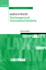 Justice in the EU: The Emergence of Transnational Solidarity