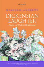 Dickensian Laughter: Essays on Dickens and Humour