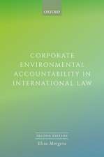 Corporate Environmental Accountability in International Law