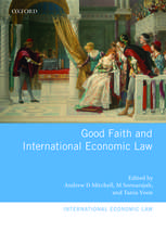 Good Faith and International Economic Law