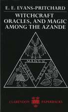 Witchcraft, Oracles and Magic among the Azande