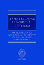 Expert Evidence and Criminal Jury Trials