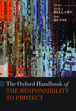 The Oxford Handbook of the Responsibility to Protect