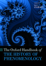 The Oxford Handbook of the History of Phenomenology