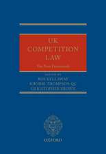 UK Competition Law: The New Framework