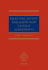 Drafting Patent and Know-How Licencing Agreements