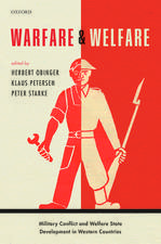 Warfare and Welfare: Military Conflict and Welfare State Development in Western Countries