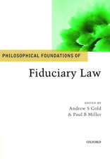 Philosophical Foundations of Fiduciary Law