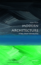 Modern Architecture: A Very Short Introduction