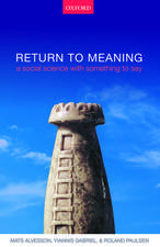 Return to Meaning: A Social Science with Something to Say