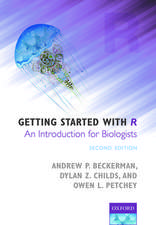 Getting Started with R: An Introduction for Biologists