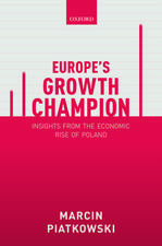 Europe's Growth Champion: Insights from the Economic Rise of Poland