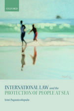 International Law and the Protection of People at Sea