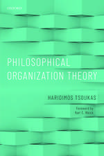 Philosophical Organization Theory