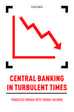 Central Banking in Turbulent Times