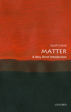 Matter: A Very Short Introduction