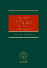 The Law of Private Investment Funds