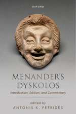 Menander Dyskolos: Introduction, Edition, and Commentary